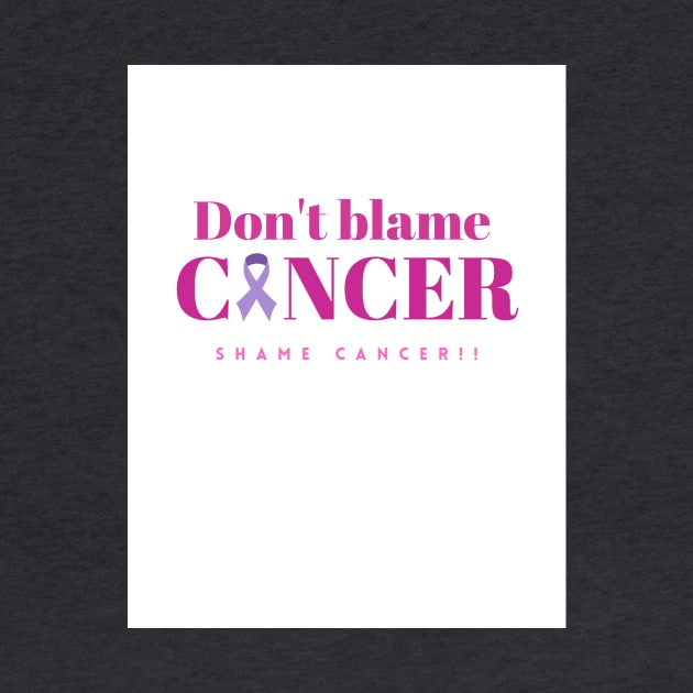 Don't blame cancer by cybm